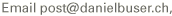 Email  post@danielbuser.ch